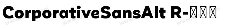 CorporativeSansAlt R字体转换